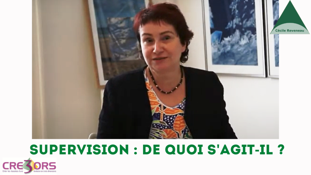 Découvrez la supervision avec Cécile Reveneau